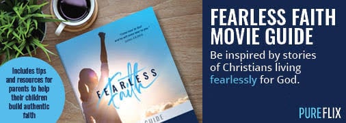 Fearless Faith Movie Guide | Pure Flix