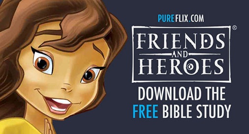 Friends and Heroes | Homeschool Bible Study Lesson Download