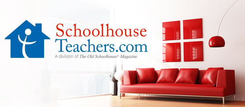 Schoolhouseteachers.com - A division of the The Old Schoolhouse Magazine